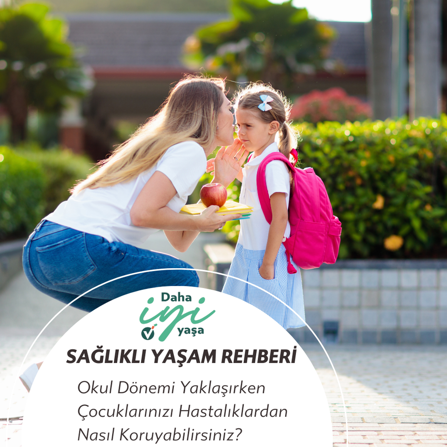 Okul Dönemi Yaklaşırken Çocuklarınızı Hastalıklardan Nasıl Koruyabilirsiniz?